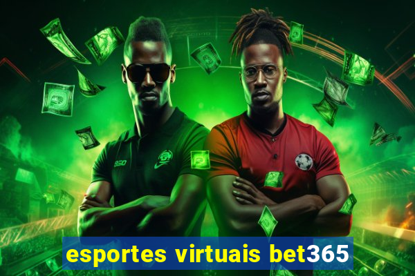 esportes virtuais bet365